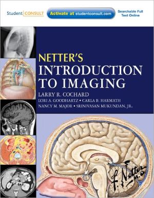Netter's Introduction to Imaging: with Student Consult Access