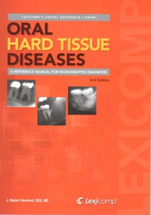 Oral Hard Tissue Diseases, 3rd edition