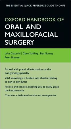 Oxford Handbook of Oral and Maxillofacial Surgery