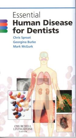 Essential Human Disease for Dentists Text and Evolve eBooks Package