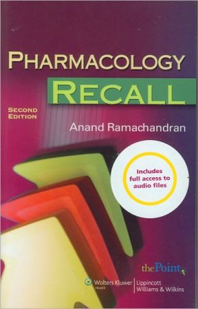 Pharmacology Recall, 2nd Edition