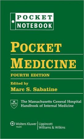 Pocket Medicine, 4th Edition: The Massachusetts General Hospital Handbook of Internal Medicine