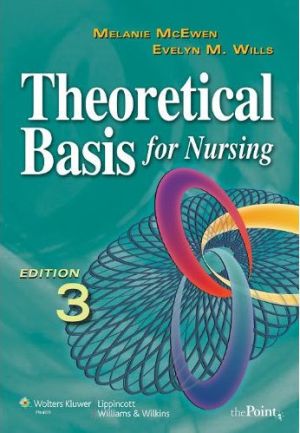 Theoretical Basis for Nursing, international Editio