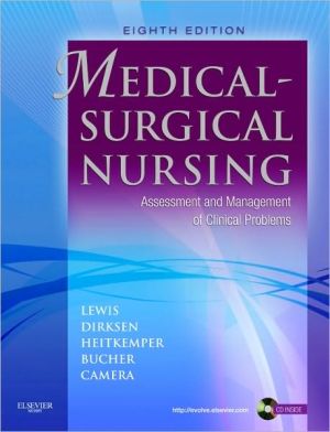 Medical-Surgical Nursing: Assessment and Management of Clinical Problems, Single Volume / Edition 8