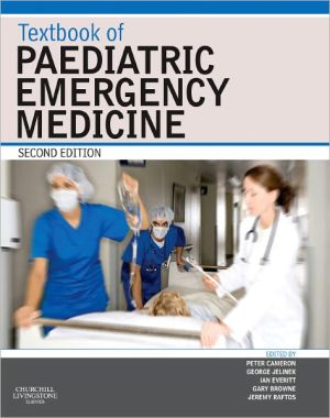 Textbook of Paediatric Emergency Medicine, 2nd Edition