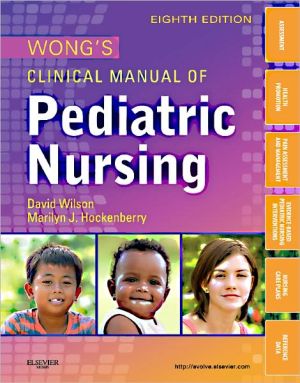 Wong's Clinical Manual of Pediatric Nursing, 8th Edition