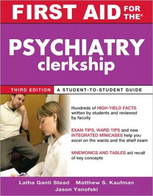 First Aid for the Psychiatry Clerkship, Edition 3