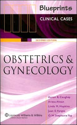 Blueprints Clinical Cases in Obstetrics and Gynecology, 2nd Edition