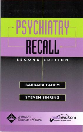 Psychiatry Recall, 2nd Edition