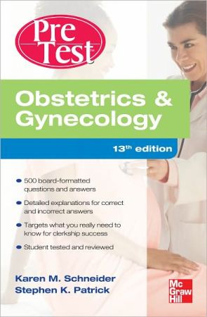 Obstetrics And Gynecology PreTest Self-Assessment And Review, 13th edition
