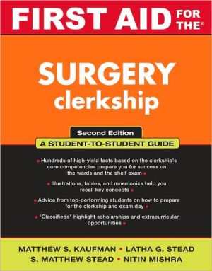First Aid for the Surgery Clerkship, 2nd Edition