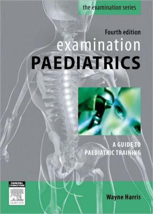 Examination Paediatrics, 4th Edition