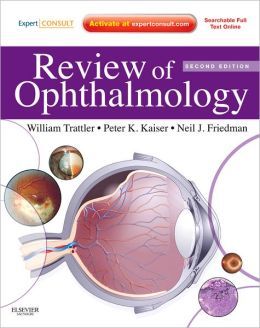Review of Ophthalmology, 2nd Edition: Expert Consult - Online and Print