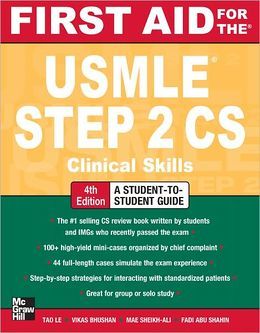 First Aid for the USMLE Step 2 CS, 4th Edition