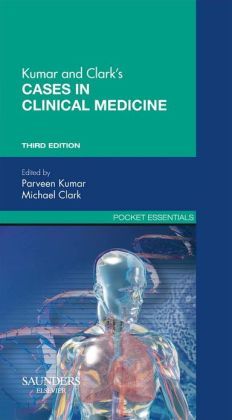 Kumar & Clark's Cases in Clinical Medicine, 3rd Edition