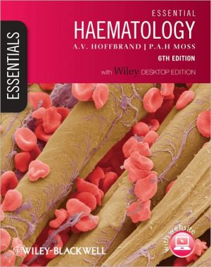 Essential Haematology, Includes Desktop Edition, 6th Edition