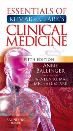 Essentials of Kumar and Clark's Clinical Medicine, 5th Edition
