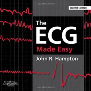The ECG Made Easy, International Edition, 8th Edition
