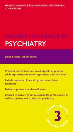 Oxford Handbook of Psychiatry, 3rd edition