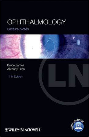Lecture Notes: Ophthalmology, 11th Edition