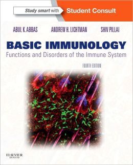 Basic Immunology, 4th Edition: Functions and Disorders of the Immune System With STUDENT CONSULT Online Access