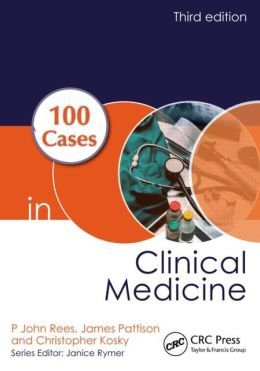 100 Cases in Clinical Medicine, 3rd Edition