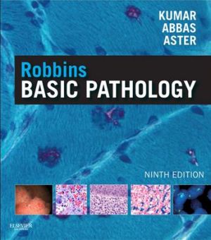 Robbins Basic Pathology, International Edition, 9th Edition: with STUDENT CONSULT Online Access