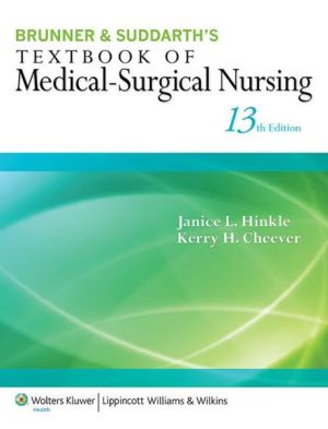 Brunner & Suddarth's Textbook of Medical-Surgical Nursing, 13th Edition