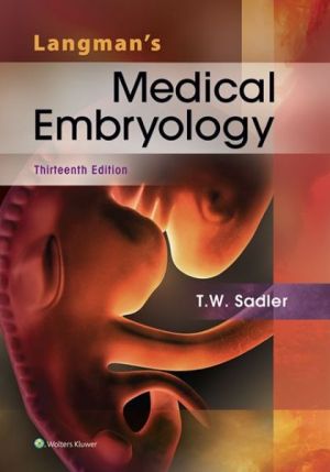 Langman's Medical Embryology, 13th edition
