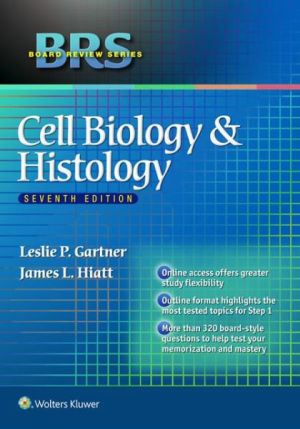 BRS Cell Biology and Histology: Text with Access Code, 7th Edition