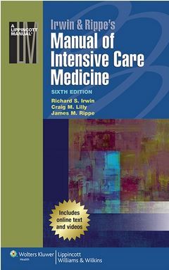 Irwin & Rippe's Manual of Intensive Care Medicine, 6th Edition