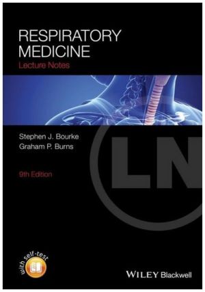 Lecture Notes: Respiratory Medicine, 9th Edition