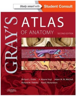 Gray's Atlas of Anatomy International Edition, 2nd Edition