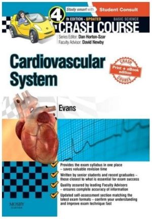 Crash Course Cardiovascular System Updated Print + E-Book Edition, 4th Edition