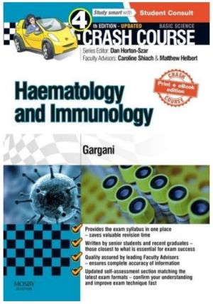 Crash Course Haematology and Immunology: Updated Print + eBook edition, 4th Edition