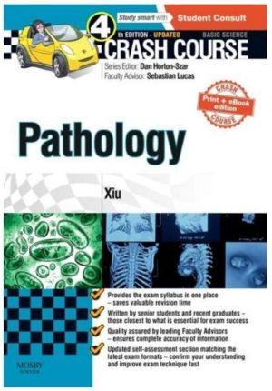 Crash Course Pathology Updated Print + eBook edition, 4th Edition