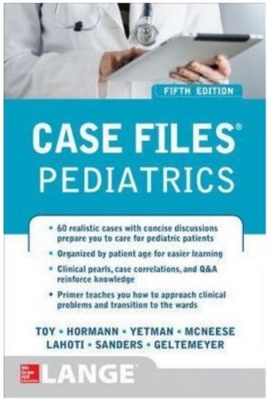 Case Files Pediatrics, International edition Fifth Edition