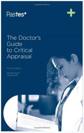 The Doctor's Guide to Critical Appraisal, 4th edition