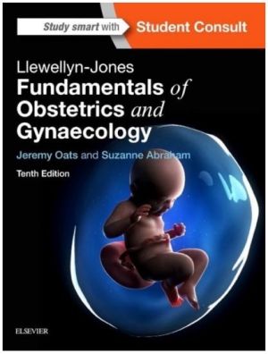 Llewellyn-Jones Fundamentals of Obstetrics and Gynaecology International Edition, 10th Edition