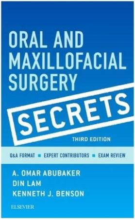 Oral and Maxillofacial Surgery Secrets, 3rd Edition