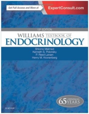Williams Textbook of Endocrinology, 13th Edition