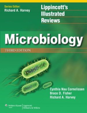 Lippincott Illustrated Reviews: Microbiology, Internationa edition, 3rd edition