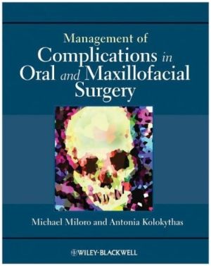 Management of Complications in Oral and Maxillofacial Surgery, 1st Edition