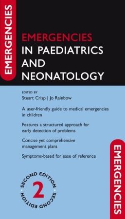 Emergencies in Paediatrics and Neonatology, 2nd Edition