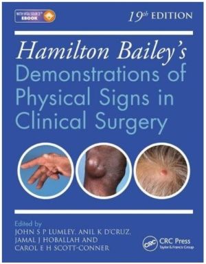 Hamilton Bailey's Physical Signs: Demonstrations of Physical Signs in Clinical Surgery, 19th Edition