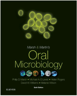 Marsh and Martin's Oral Microbiology, 6th Edition