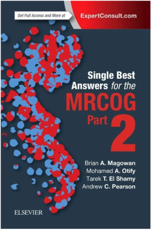 Single Best Answers for MRCOG Part 2, 1st Edition
