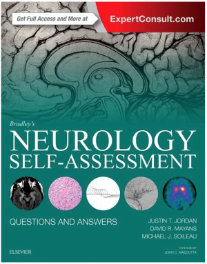 Neurology Self-Assessment: A Companion to Bradley's Neurology in Clinical Practice, 1st Edition