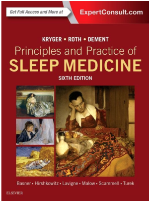 Principles and Practice of Sleep Medicine, 6th edition