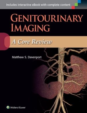 Genitourinary Imaging: A Core Review, 1st Edition